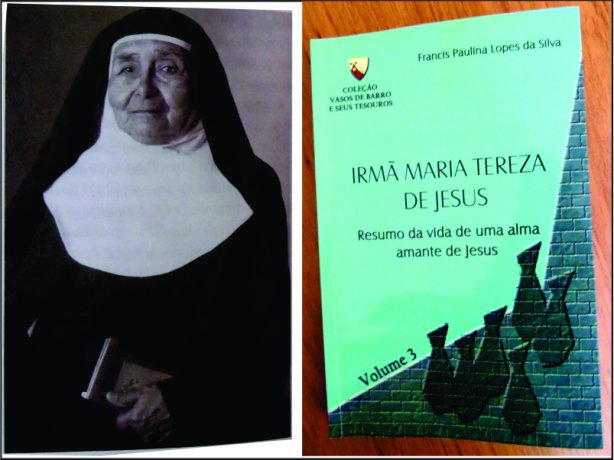 O livro &eacute; o di&aacute;rio pessoal da Irm&atilde; Tereza (na foto acima) organizado pela pesquisadora Francis Paulina Lopes da Silva.